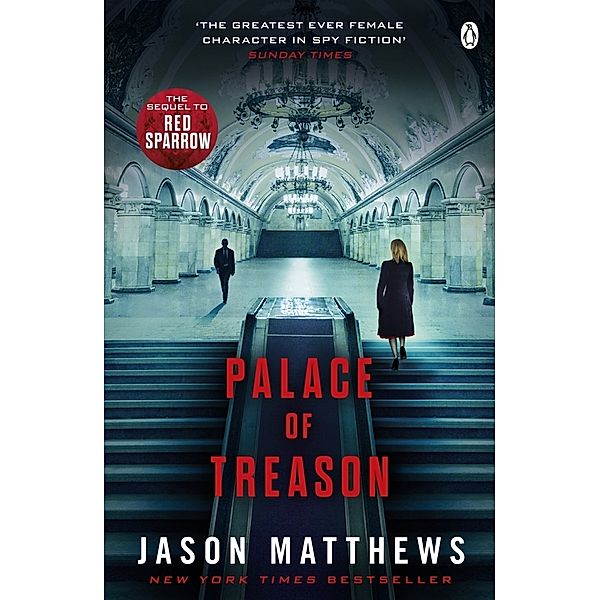 Palace of Treason, Jason Matthews