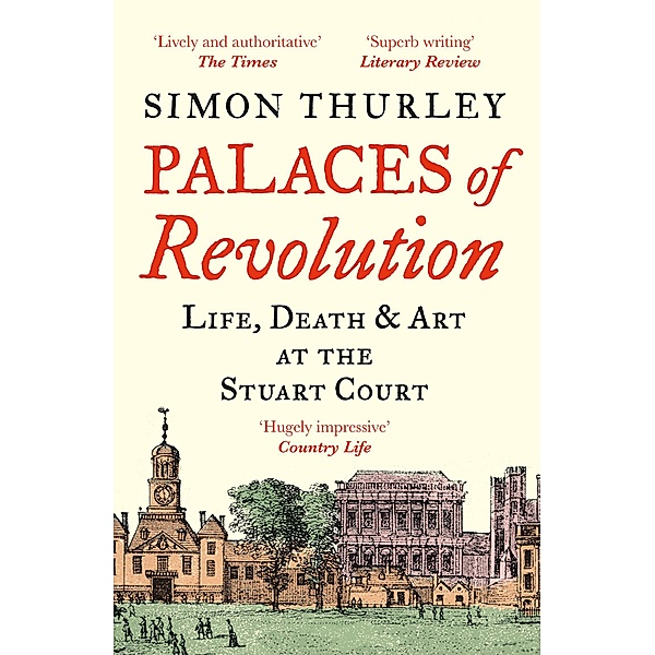 Palaces of Revolution, Simon Thurley