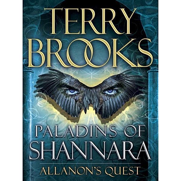 Paladins of Shannara: Allanon's Quest (Short Story) / Paladins of Shannara, Terry Brooks