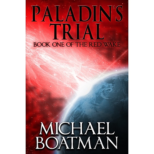 Paladin's Trial, Michael Boatman