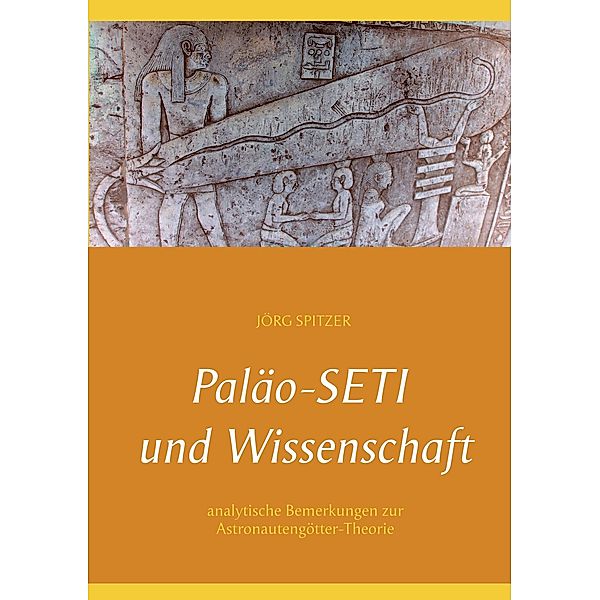 Paläo-Seti und Wissenschaft, Jörg Spitzer