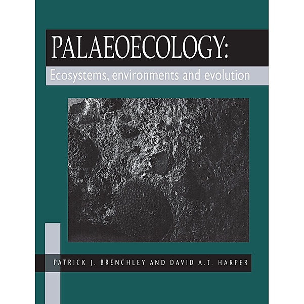 Palaeoecology, P. J. Brenchley, D. A. T Harper