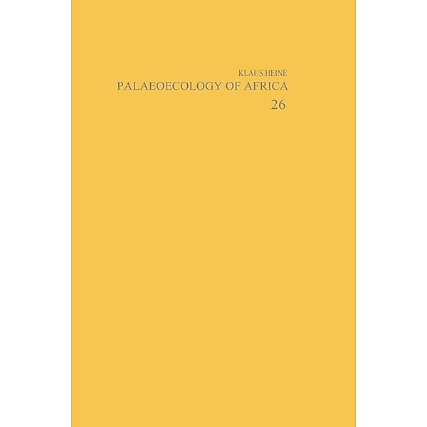 Palaeoecology of Africa and the Surrounding Islands - Volume 26