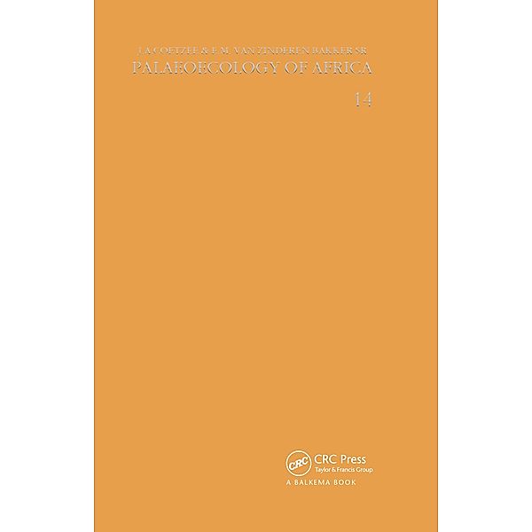 Palaeoecology of Africa, volume 14