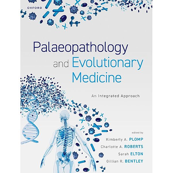 Palaeopathology and Evolutionary Medicine