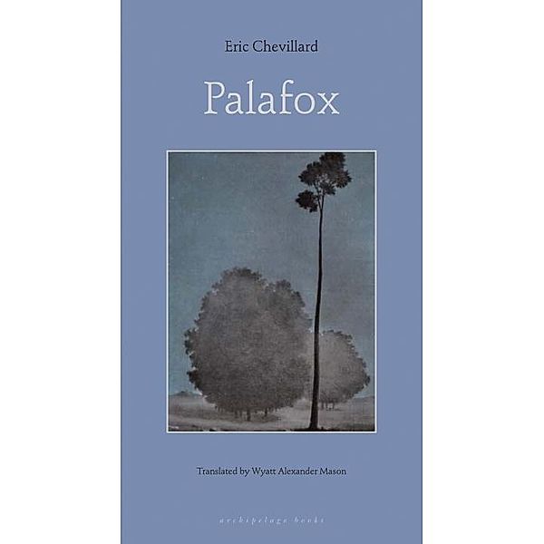 Palafox, Eric Chevillard