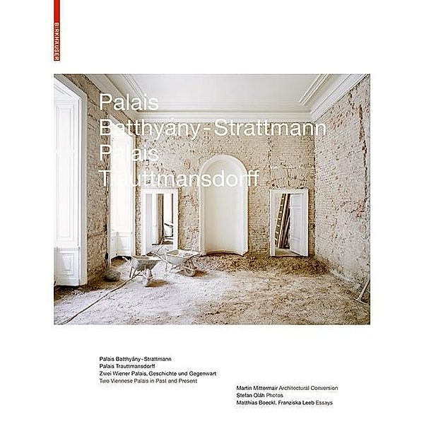 Palais Batthyány-Strattmann, Palais Trauttmansdorff, Franziska Leeb, Matthias Boeckl