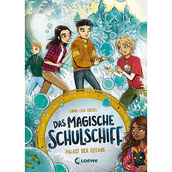 Palast der Ozeane / Das magische Schulschiff Bd.3, Anna Lisa Kiesel