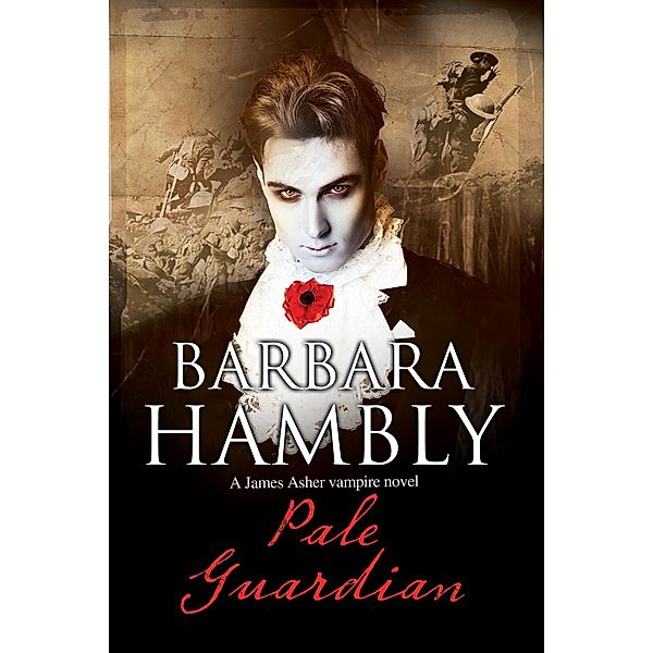 Pale Guardian / A James Asher Vampire Novel Bd.7, Barbara Hambly