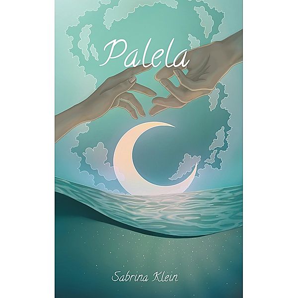 Palela / Adra-Trilogie Bd.2, Sabrina Klein