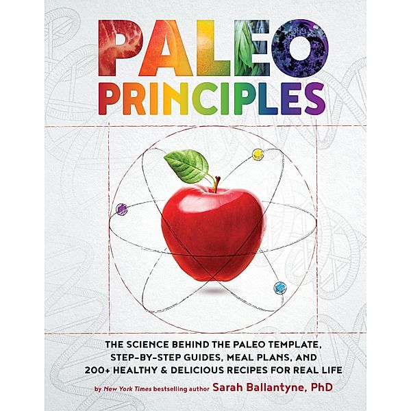 Paleo Principles, Sarah Ballantyne