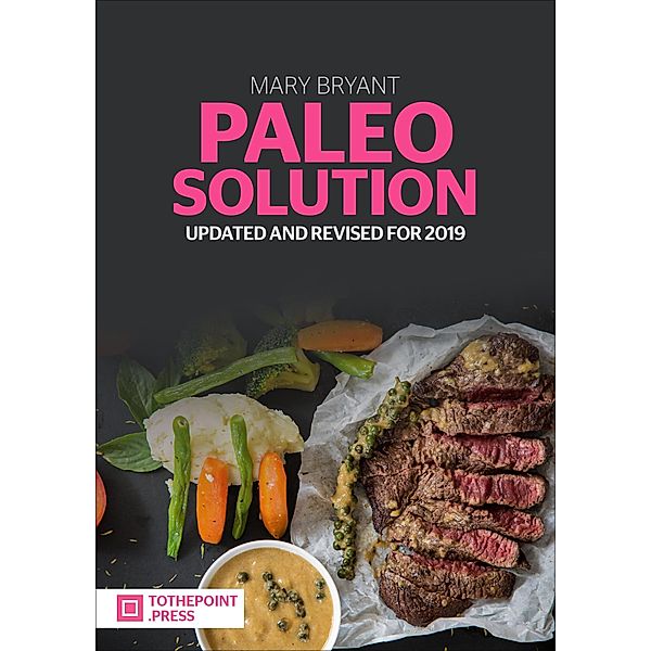 Paleo Solution, Mary Bryant