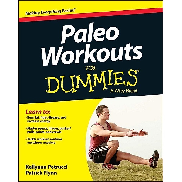 Paleo Workouts For Dummies, Kellyann Petrucci, Patrick Flynn
