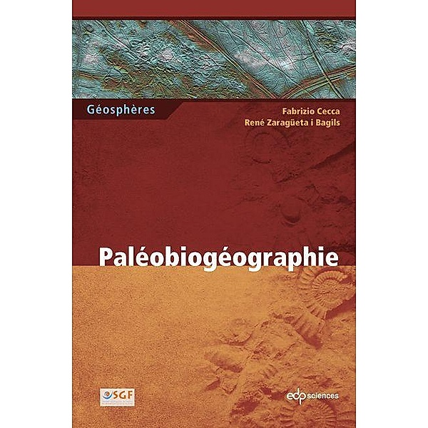 Paléobiogéographie, Fabrizio Cecca, René Zaragüeta