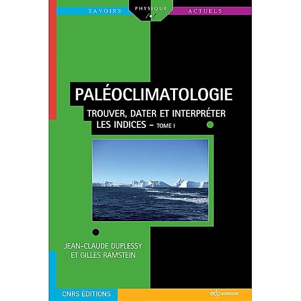 Paléoclimatologie, Jean-Claude Duplessy, Gilles Ramstein