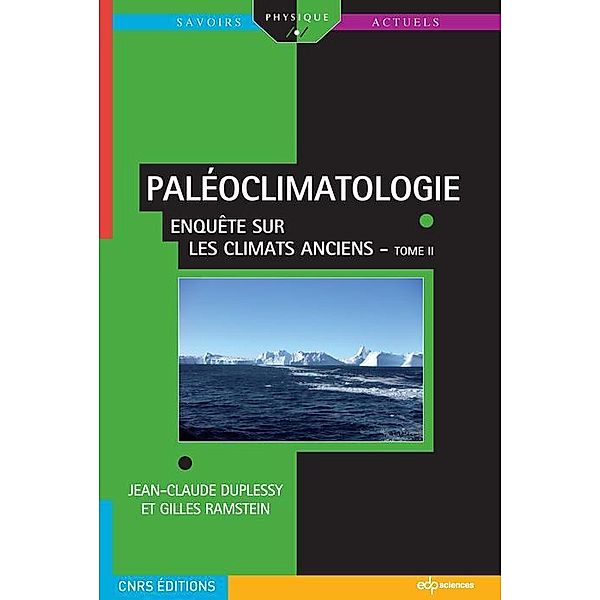 Paléoclimatologie, Jean-Claude Duplessy, Gilles Ramstein