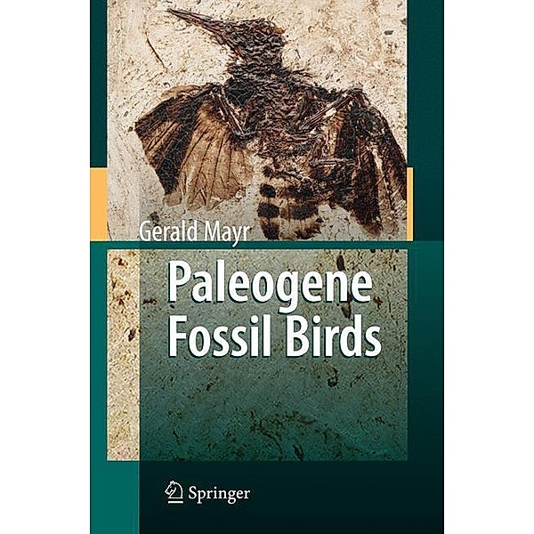 Paleogene Fossil Birds, Gerald Mayr