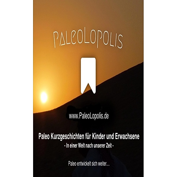 PaleoLopolis - Paleo Entwickelt Sich Weiter..., Pawel Marian Konefal, Birgit Konefal