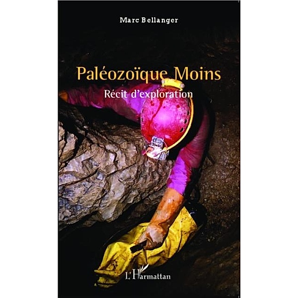 Paleozoique Moins / Hors-collection, Marc Bellanger