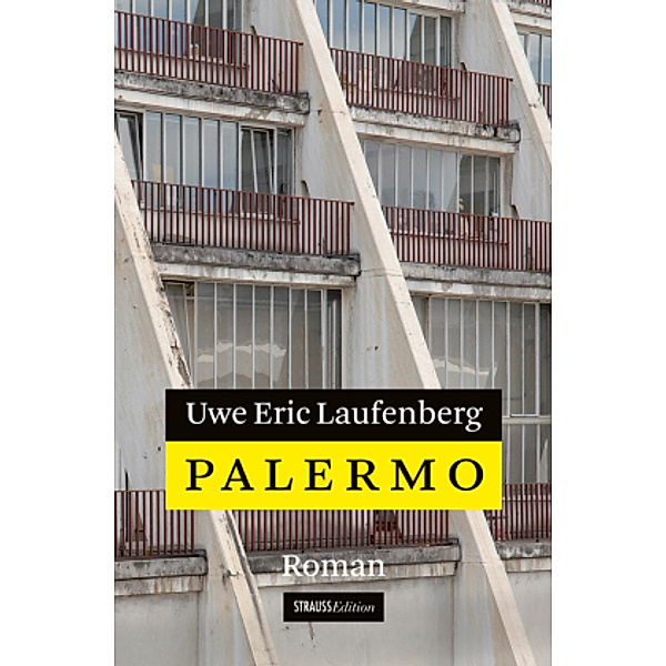 Palermo, Uwe Eric Laufenberg