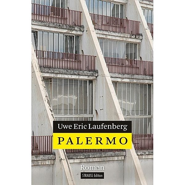 Palermo, Uwe Eric Laufenberg