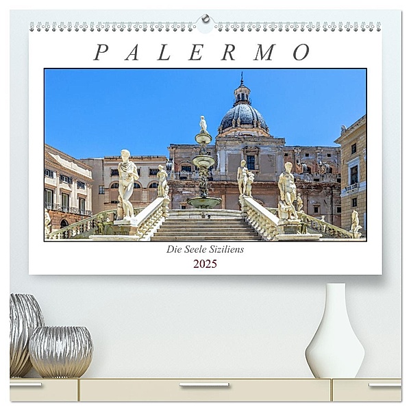 Palermo - Die Seele Siziliens (hochwertiger Premium Wandkalender 2025 DIN A2 quer), Kunstdruck in Hochglanz, Calvendo, Dieter Meyer