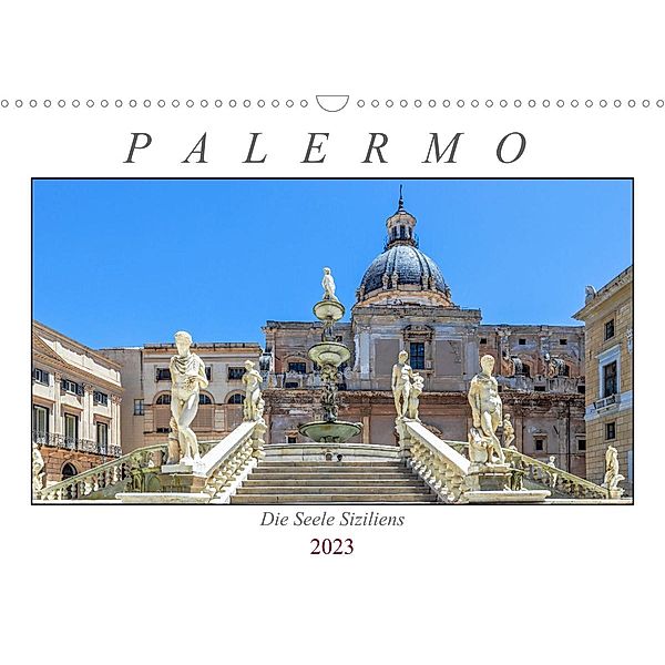 Palermo - Die Seele Siziliens (Wandkalender 2023 DIN A3 quer), Dieter Meyer