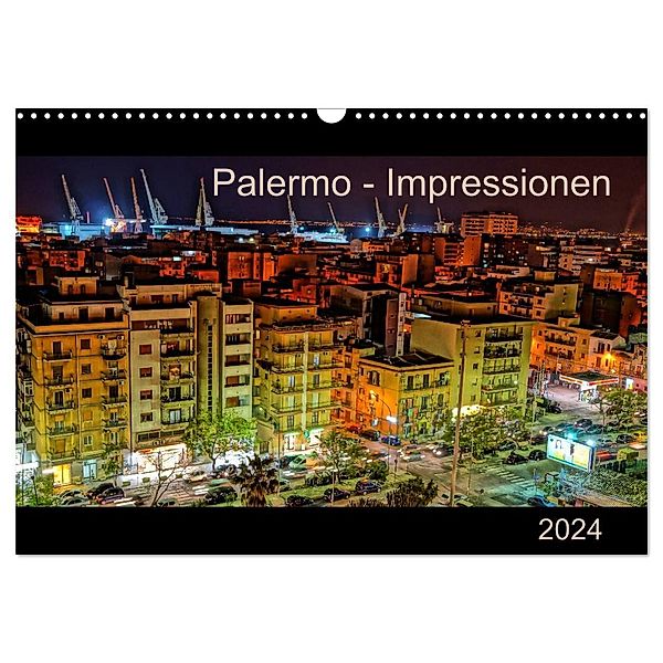 Palermo - Impressionen (Wandkalender 2024 DIN A3 quer), CALVENDO Monatskalender, Calvendo