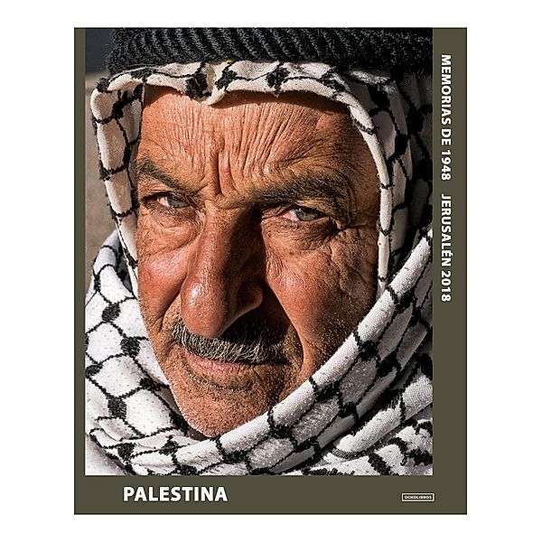 Palestina: Memorias de 1948 Jerusalén 2018, Chris Conti, Altair Alcántara