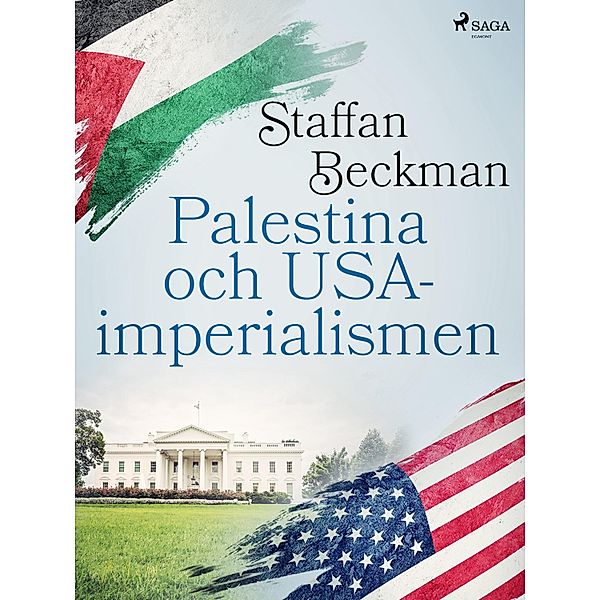Palestina och USA-imperialismen, Alice Staffan Beckman