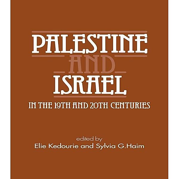 Palestine and Israel in the 19th and 20th Centuries