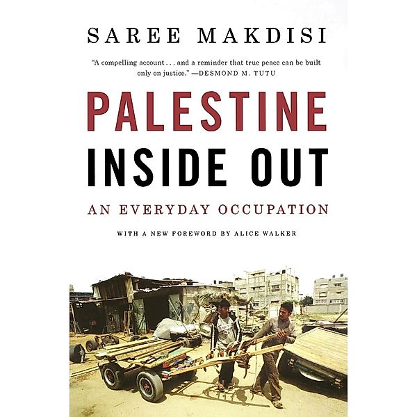 Palestine Inside Out, Saree Makdisi, Alice Walker