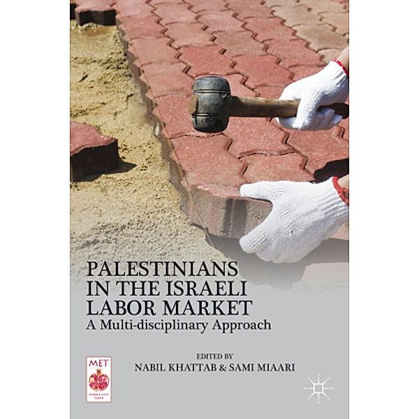 Palestinians in the Israeli Labor Market