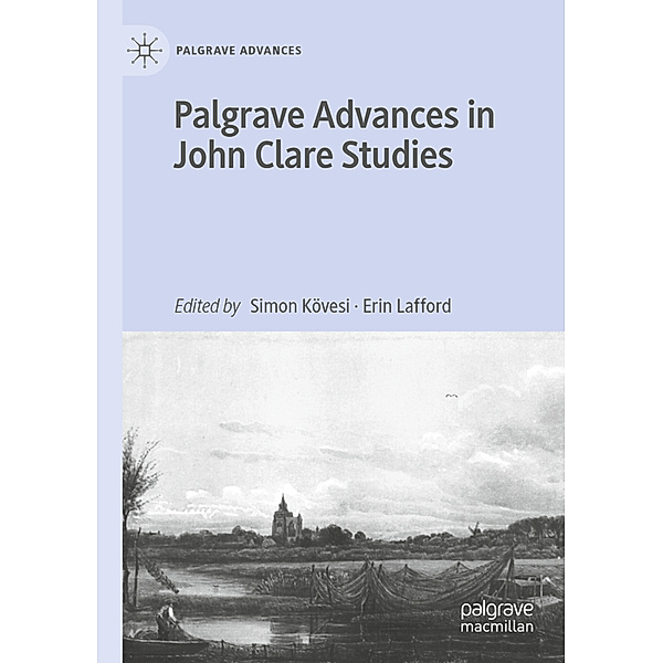 Palgrave Advances in John Clare Studies