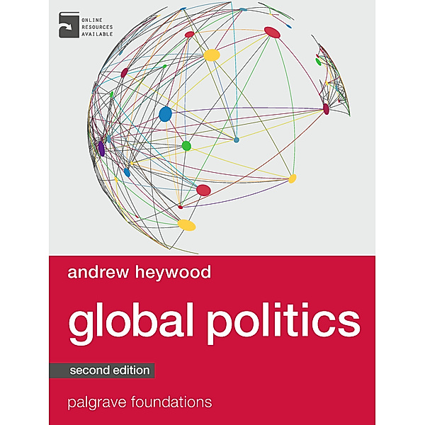 Palgrave Foundations Series / Global Politics, Andrew Heywood