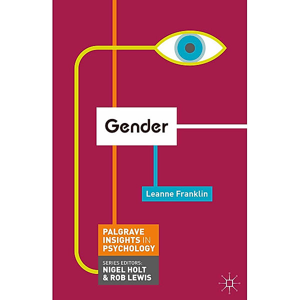 Palgrave Insights in Psychology / Gender, Leanne Franklin