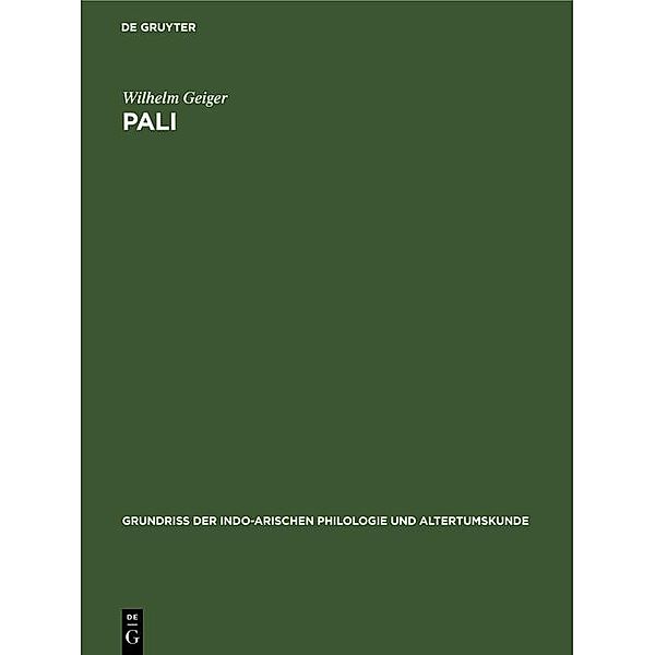 Pali / Grundriss der indo-arischen Philologie und Altertumskunde Bd.1, 7, Wilhelm Geiger