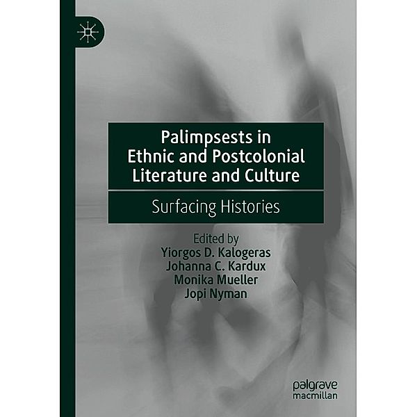 Palimpsests in Ethnic and Postcolonial Literature and Culture / Progress in Mathematics