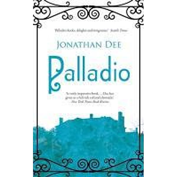 Palladio, Jonathan Dee