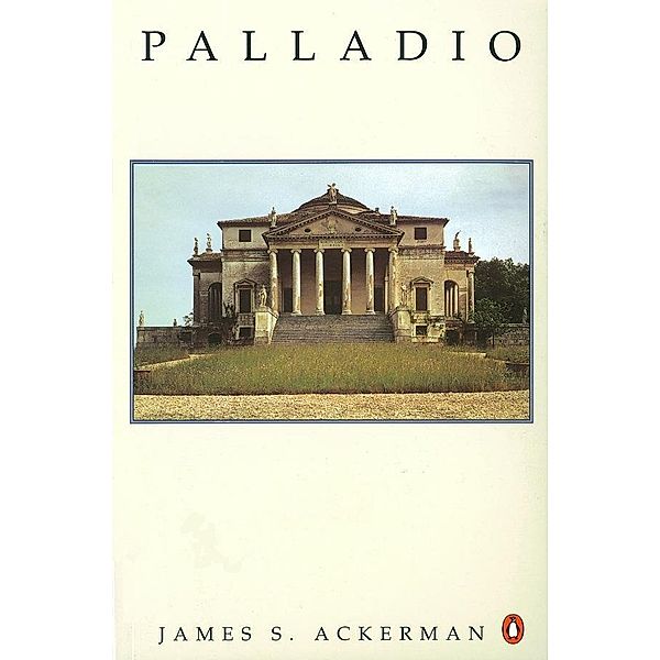 Palladio, James Ackerman, Phyllis Massar