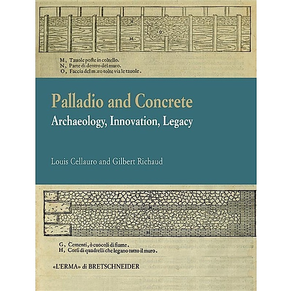 Palladio and Concrete, Louis Cellauro, Gilbert Richaud