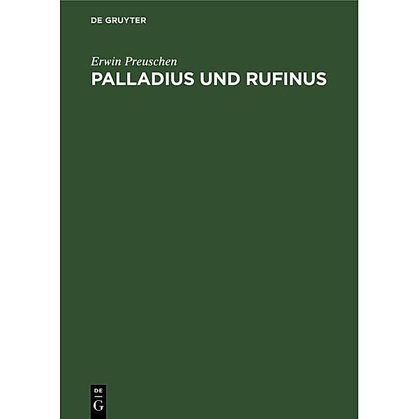 Palladius und Rufinus, Erwin Preuschen