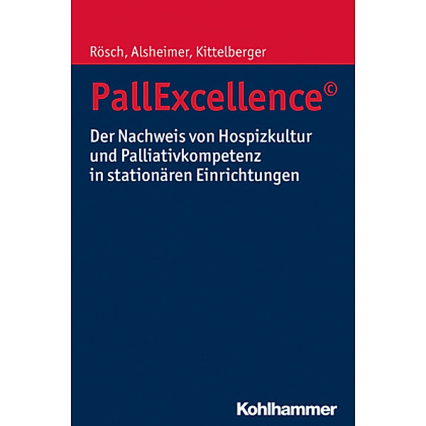 PallExcellence©, Erich Rösch, Frank Kittelberger, Martin Alsheimer