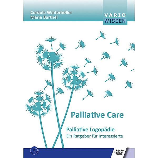 Palliativ Care, Cordula Winterholler, Maria Barthel