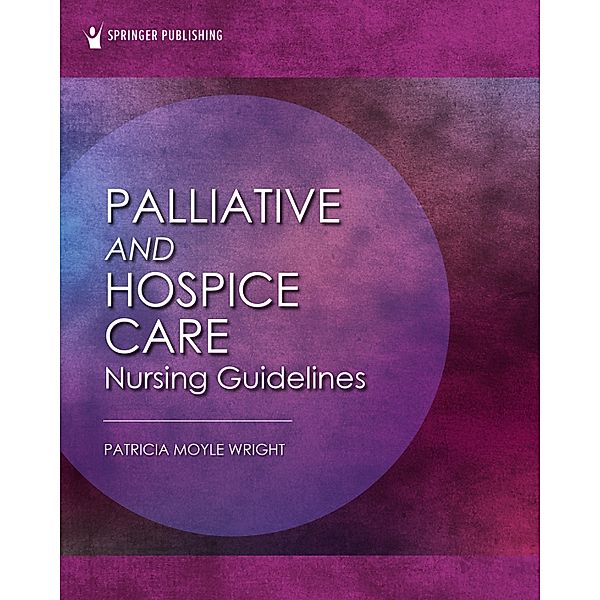 Palliative and Hospice Nursing Care Guidelines