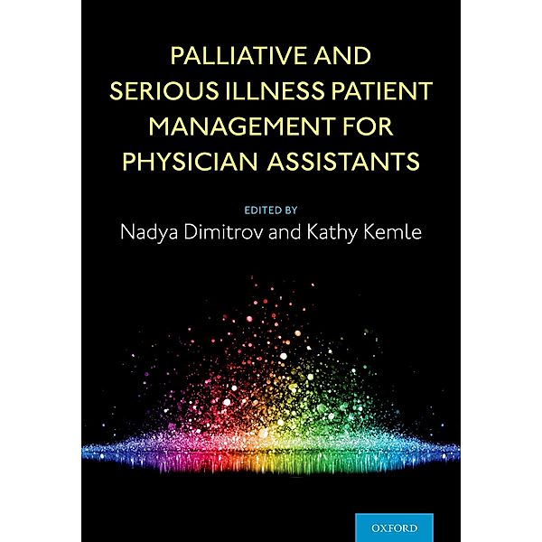 Palliative and Serious Illness Patient Management for Physician Assistants