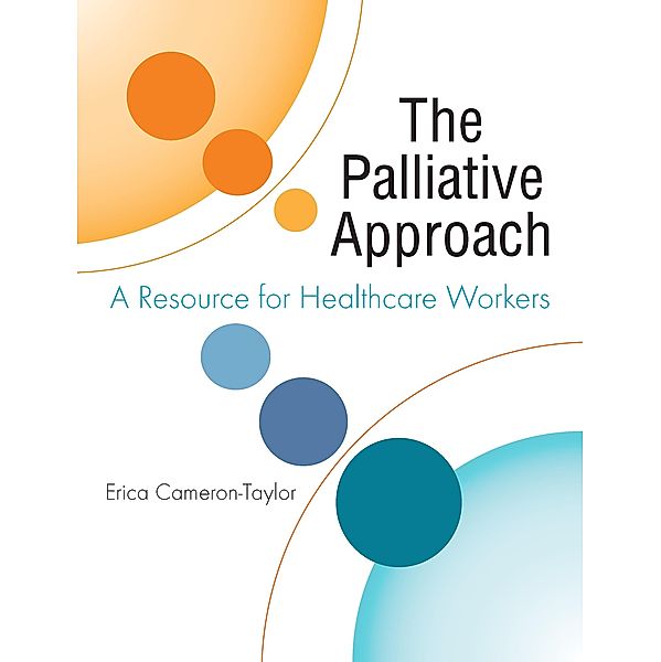 Palliative Approach, Erica Cameron Taylor
