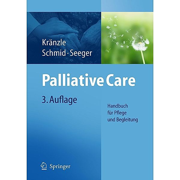 Palliative Care, Susanne Kränzle, Ulrike Schmid, Christa Seeger