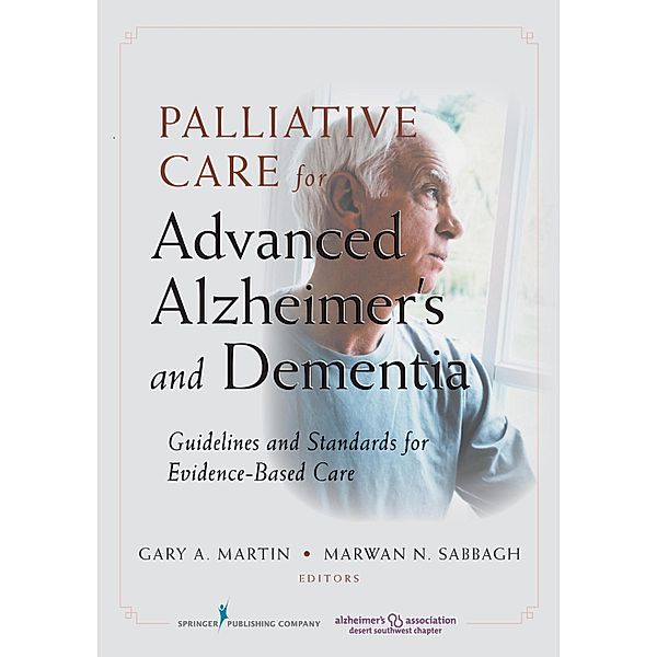 Palliative Care for Advanced Alzheimer's and Dementia, Jennifer V. Long