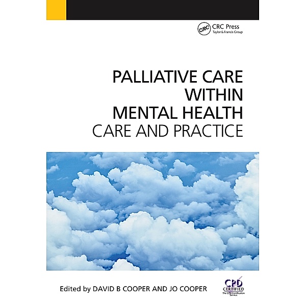Palliative Care Within Mental Health, David Cooper, Jo Cooper